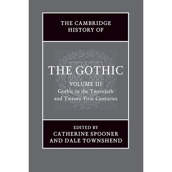 Amazon.com: The Cambridge History of the Gothic: Volume 1